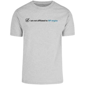 Camiseta "I am not affiliated to WP Engine" - Estilo Minimalista