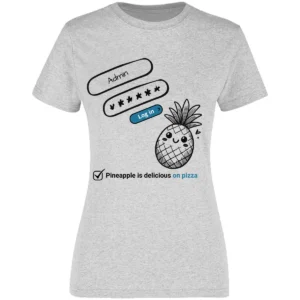 Camiseta para Mujer "Pineapple is Delicious on Pizza" - Diseño Divertido Inspirado en WordPress