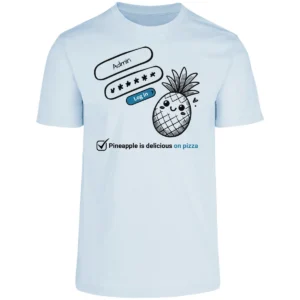 Camiseta "Pineapple is Delicious on Pizza" - Diseño Inspirado en WordPress